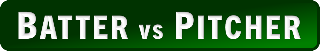 Batter vs Pitcher